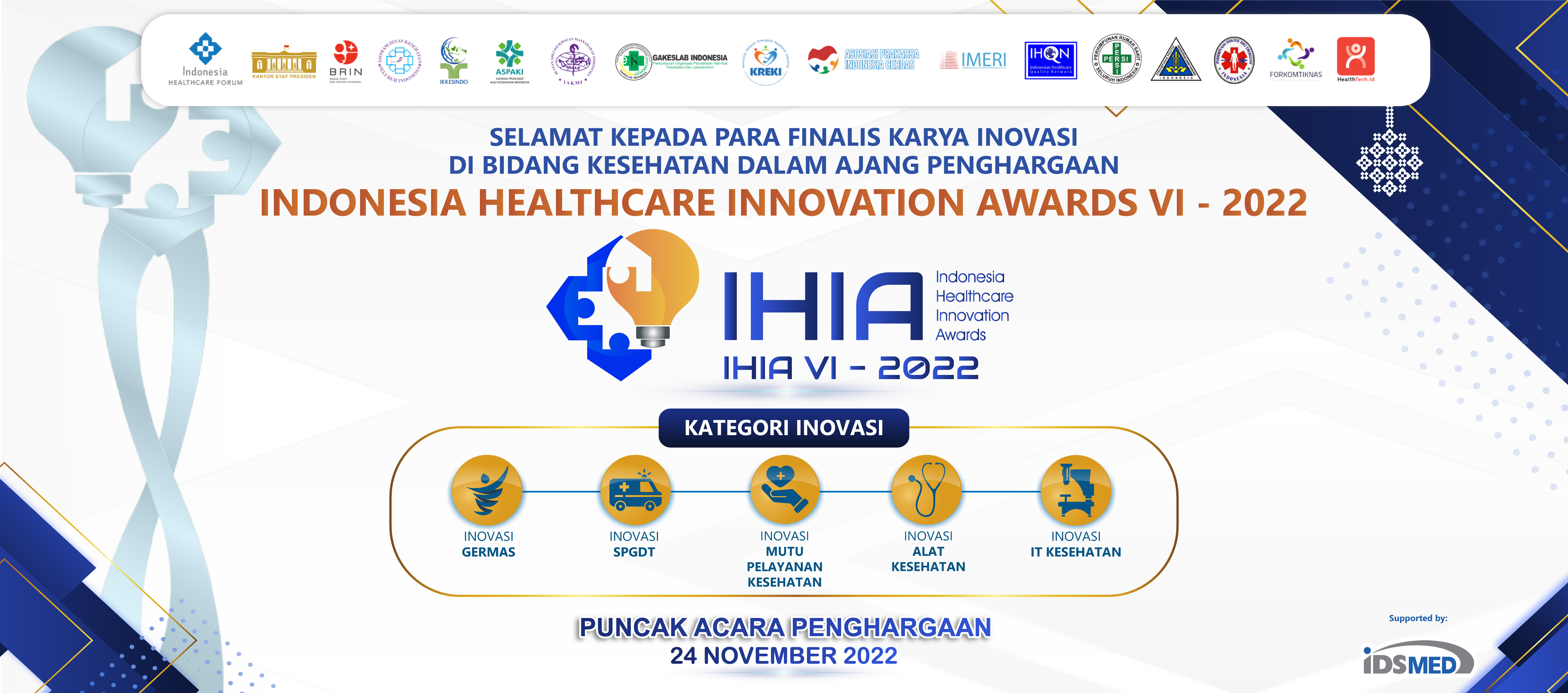 Selamat! Inilah Para Finalis Karya Inovasi di Bidang Kesehatan dalam Ajang Penghargaan “Indonesia Healthcare Innovation Awards VI – 2022